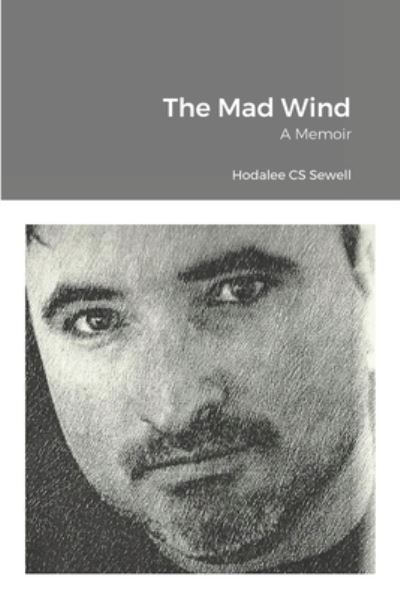 Cover for Hodalee Cs Sewell · The Mad Wind (Paperback Book) (2021)