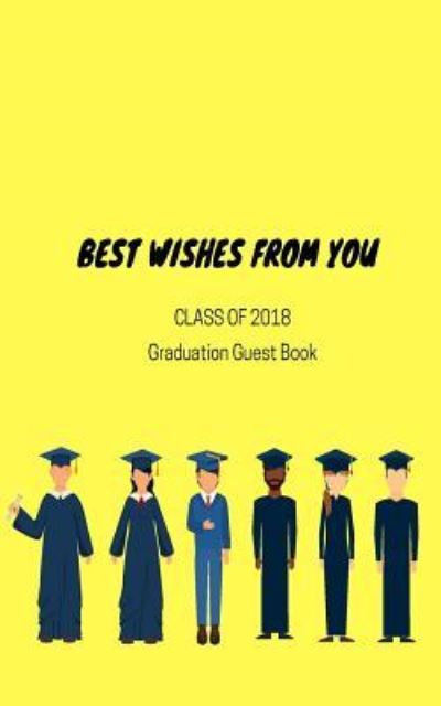 Best Wishes From You - Mike Murphy - Books - Createspace Independent Publishing Platf - 9781719423458 - May 20, 2018