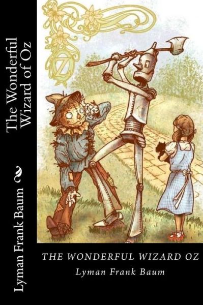 Cover for Lyman Frank Baum · The Wonderful Wizard of Oz (Paperback Book) (2018)