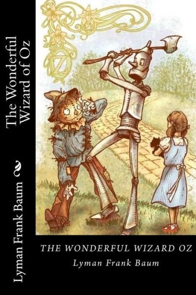Cover for Lyman Frank Baum · The Wonderful Wizard of Oz (Paperback Book) (2018)