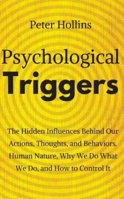 Cover for Peter Hollins · Psychological Triggers (Paperback Book) (2018)