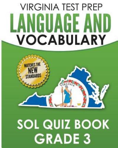 Cover for V Hawas · Virginia Test Prep Language &amp; Vocabulary Sol Quiz Book Grade 3 (Paperback Book) (2018)