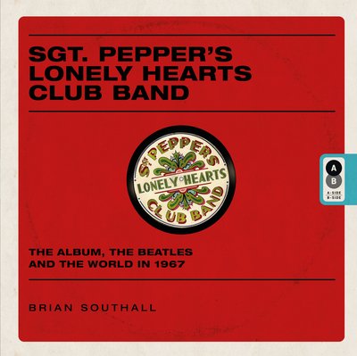 Sgt Peppers Lonel Hearts Club - Beatles the - Bøker - LASG - 9781780979458 - 13. desember 1901