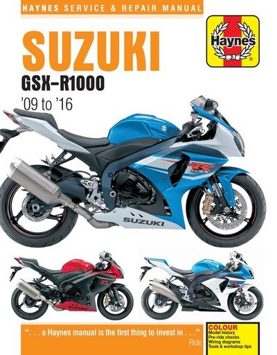 Suzuki GSX-R1000 (09 - 16) Haynes Repair Manual - Matthew Coombs - Kirjat - Haynes Publishing Group - 9781785213458 - torstai 12. tammikuuta 2017