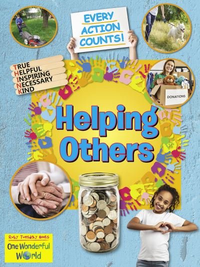 Cover for Belinda Gallagher · Helping Others - Every Action Counts (Pocketbok) (2024)