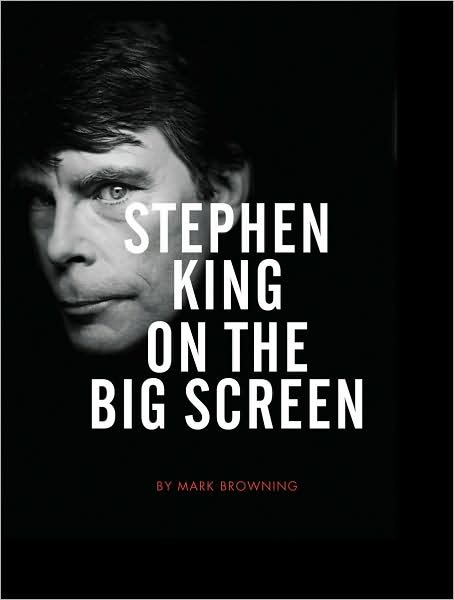 Cover for Mark Browning · Stephen King on the Big Screen (Paperback Bog) (2009)