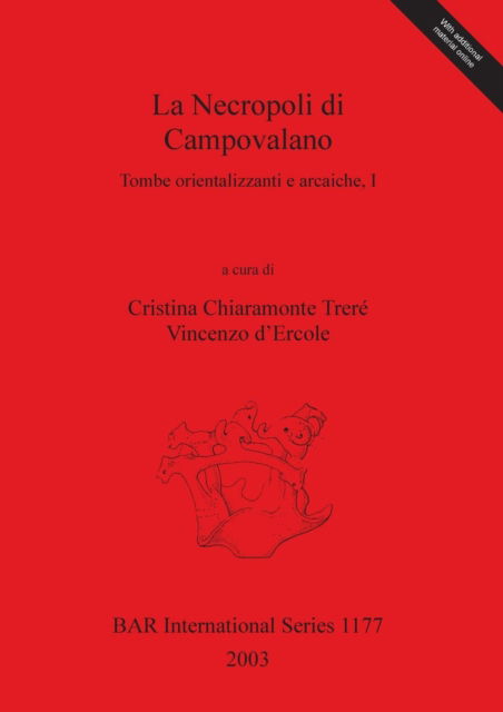 Cover for Cristina Chiaramonte Treré · La Necropoli Di Campovalano (Book) (2003)
