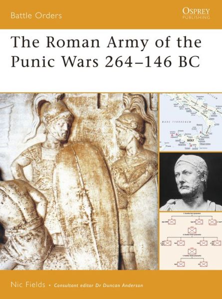 Cover for Nic Fields · The Roman Army of the Punic Wars 264-146 BC - Battle Orders S. (Paperback Book) (2007)