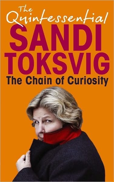 Cover for Sandi Toksvig · The Chain Of Curiosity (Paperback Book) (2009)