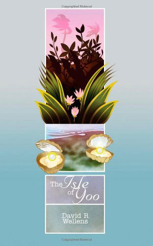Cover for David R. Wellens · The Isle of Yoo (Paperback Book) (2009)