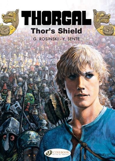 Cover for Yves Sente · Thorgal Vol. 23: Thor's Shield (Paperback Book) (2022)
