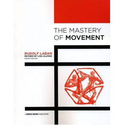 Cover for Rudolf Laban · The Mastery of Movement (Paperback Book) [4th edition] (2011)