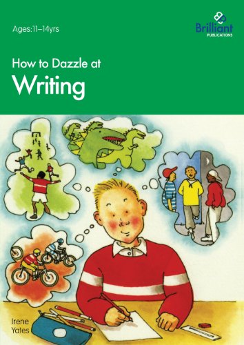 How to Dazzle at Writing - Irene Yates - Livros - Brilliant Publications - 9781897675458 - 15 de outubro de 1998