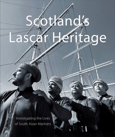 Cover for Doctor Saif Khan · Scotland's Lascar Heritage: Investigating the Lives of South Asian Mariners (Paperback Book) (2023)