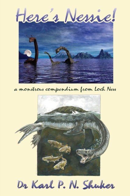 Cover for Karl P N Shuker · Here's Nessie (Paperback Book) (2016)