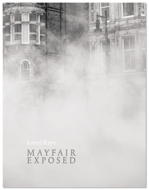 Cover for Loren Kaye · Mayfair Exposed (Paperback Book) (2024)