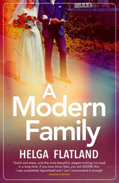 A Modern Family - Helga Flatland - Książki - Orenda Books - 9781912374458 - 13 czerwca 2019