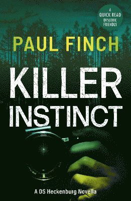 Cover for Paul Finch · Killer Instinct - Dyslexic Friendly Quick Read (Paperback Bog) (2024)