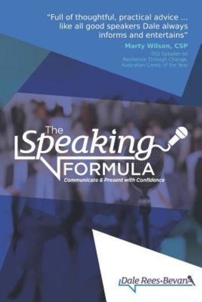 Cover for Dale Rees-Bevan · The Speaking Formula: Communicate and Present with Confidence (Paperback Book) (2019)