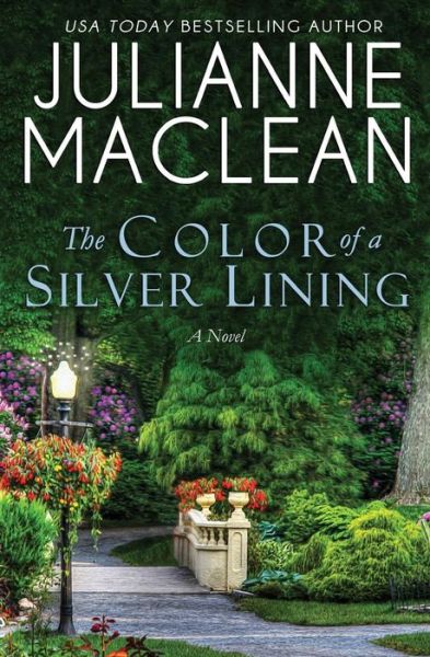 The Color of a Silver Lining - Julianne MacLean - Books - Julianne MacLean Publishing - 9781927675458 - May 27, 2017