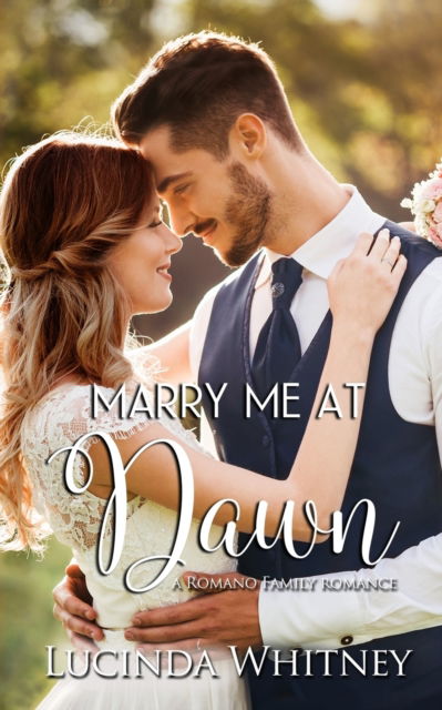 Cover for Lucinda Whitney · Marry Me At Dawn (Paperback Book) (2019)