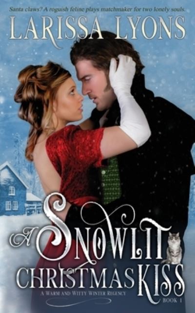 Cover for Larissa Lyons · Snowlit Christmas Kiss (Book) (2022)