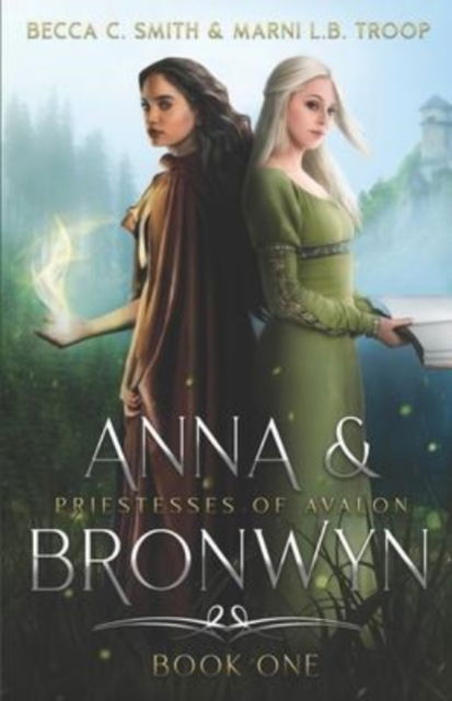 Cover for Becca C. Smith · Anna &amp; Bronwyn (N/A) (2022)