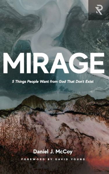 Mirage - David Young - Bøker - Renew.Org - 9781949921458 - 6. januar 2021