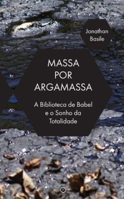 Cover for Jonathan Basile · Massa por Argamassa (Taschenbuch) (2019)