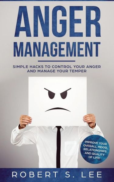 Cover for Robert Lee · Anger Management (Pocketbok) (2019)