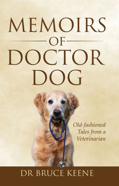 Cover for Bruce Keene · Memoirs of Doctor Dog (Paperback Book) (2020)