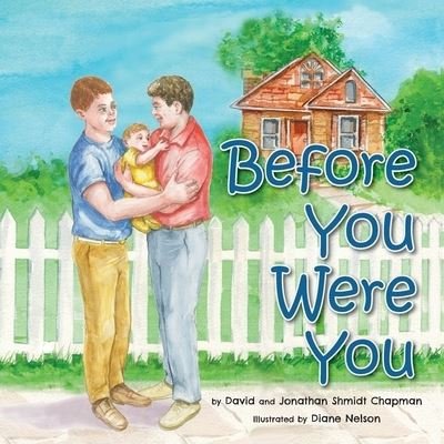 Cover for David Shmidt Chapman · Before You Were You (Paperback Bog) (2022)