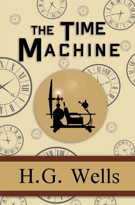 Cover for H G Wells · The Time Machine - the Original 1895 Classic (Reader's Library Classics) (Paperback Book) (2022)