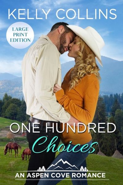 Cover for Kelly Collins · One Hundred Choices (Paperback Book) (2020)