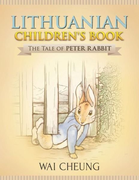 Cover for Wai Cheung · Lithuanian Children's Book (Taschenbuch) (2017)