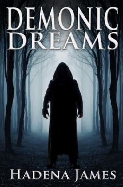 Cover for Hadena James · Demonic Dreams (Paperback Book) (2019)