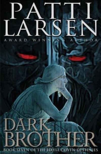 Cover for Patti Larsen · Dark Brother (Taschenbuch) (2017)