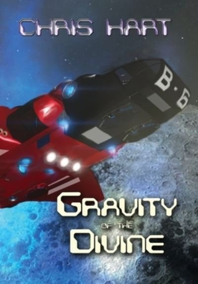 Cover for Chris Hart · Gravity of the Divine (Hardcover Book) (2021)