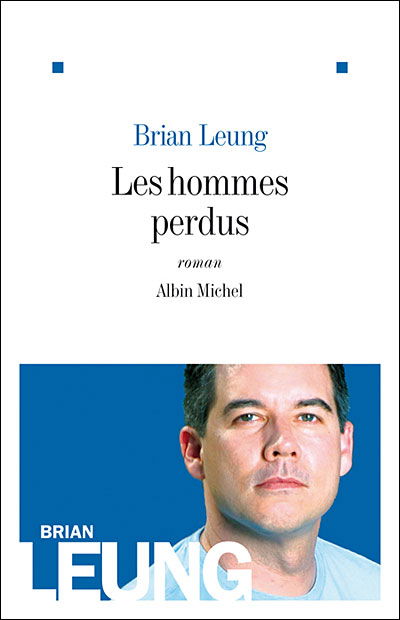 Cover for Brian Leung · Hommes Perdus (Les) (Collections Litterature) (French Edition) (Paperback Book) [French, Non Classe edition] (2008)