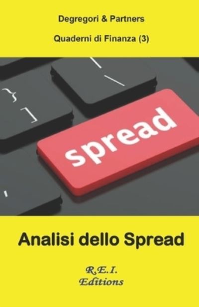 Cover for Degregori and Partners · Analisi dello Spread (Paperback Book) (2018)