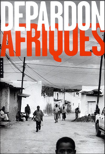 Cover for Raymond Depardon · Depardon-afriques (Hardcover Book) [French edition] (2005)