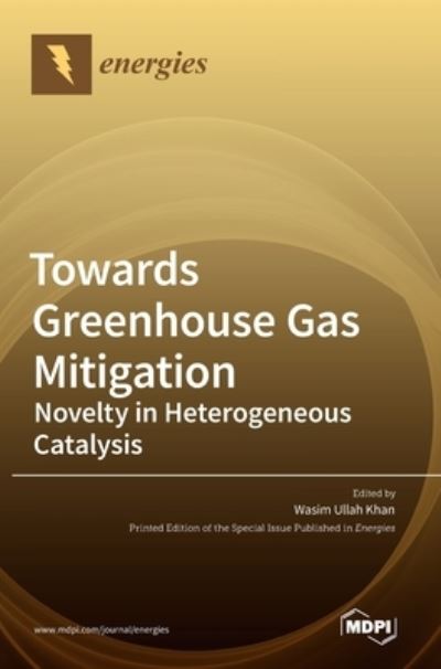 Cover for Wasim Ullah Khan · Towards Greenhouse Gas Mitigation (Hardcover Book) (2022)