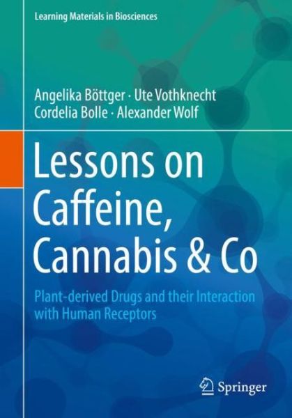 Cover for Böttger · Lessons on Caffeine Cannabis Co (Bok) [1st ed. 2018 edition] (2019)