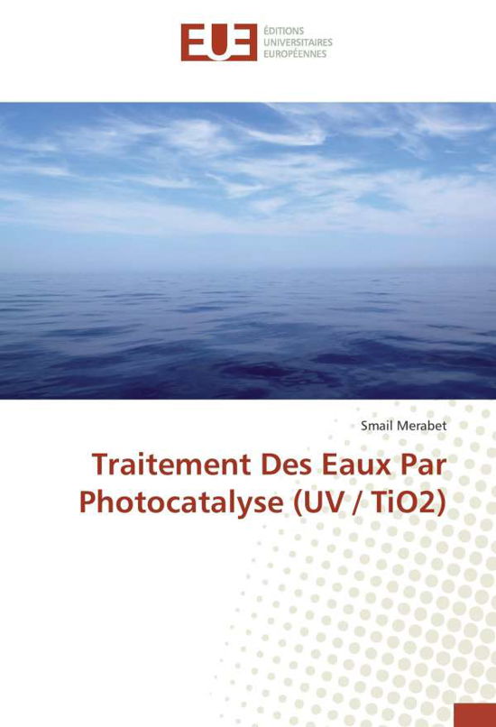 Cover for Merabet · Traitement Des Eaux Par Photoca (Book)