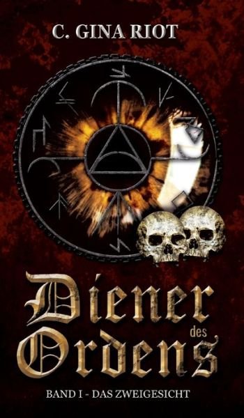 Cover for Riot · Diener des Ordens (Bok) (2020)
