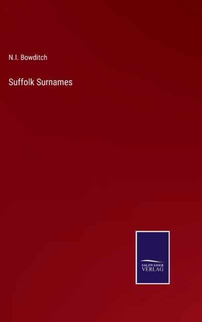 Cover for N I Bowditch · Suffolk Surnames (Hardcover Book) (2022)