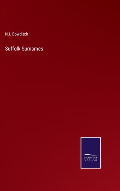 Cover for N I Bowditch · Suffolk Surnames (Hardcover Book) (2022)