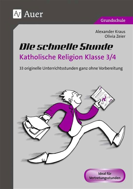 Cover for Kraus · Schnelle Stunde Kath.Relig.Kl.3/4 (Buch)