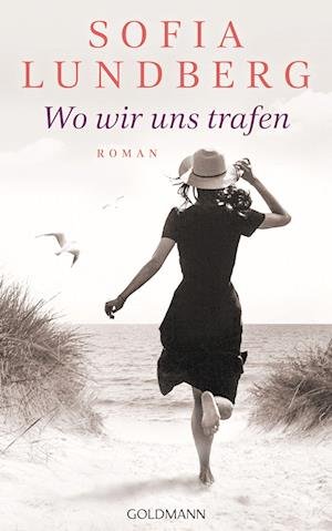 Cover for Sofia Lundberg · Wo wir uns trafen (Bok) (2023)