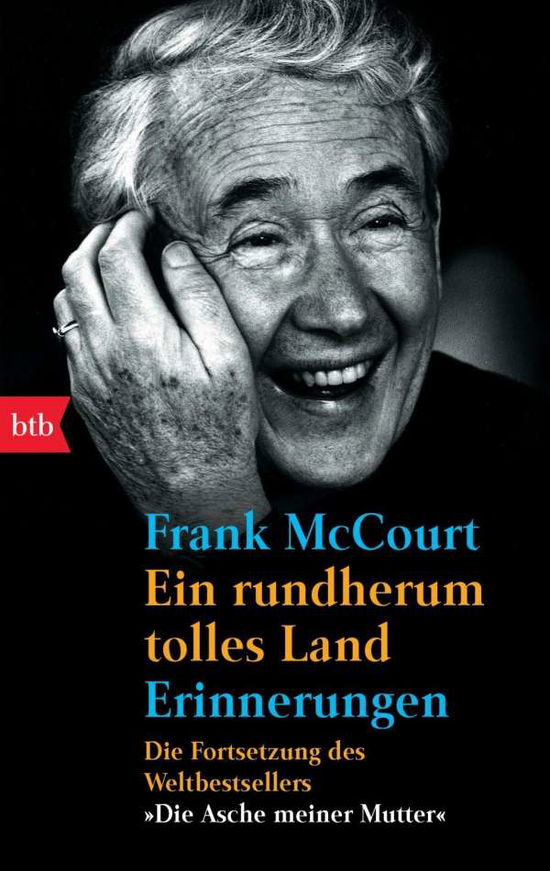 Btb.72545 Mccourt.rundherum Tolles Land - Frank Mccourt - Bøker -  - 9783442725458 - 